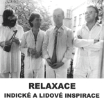 Relaxace - Indické a lidové inspirace
